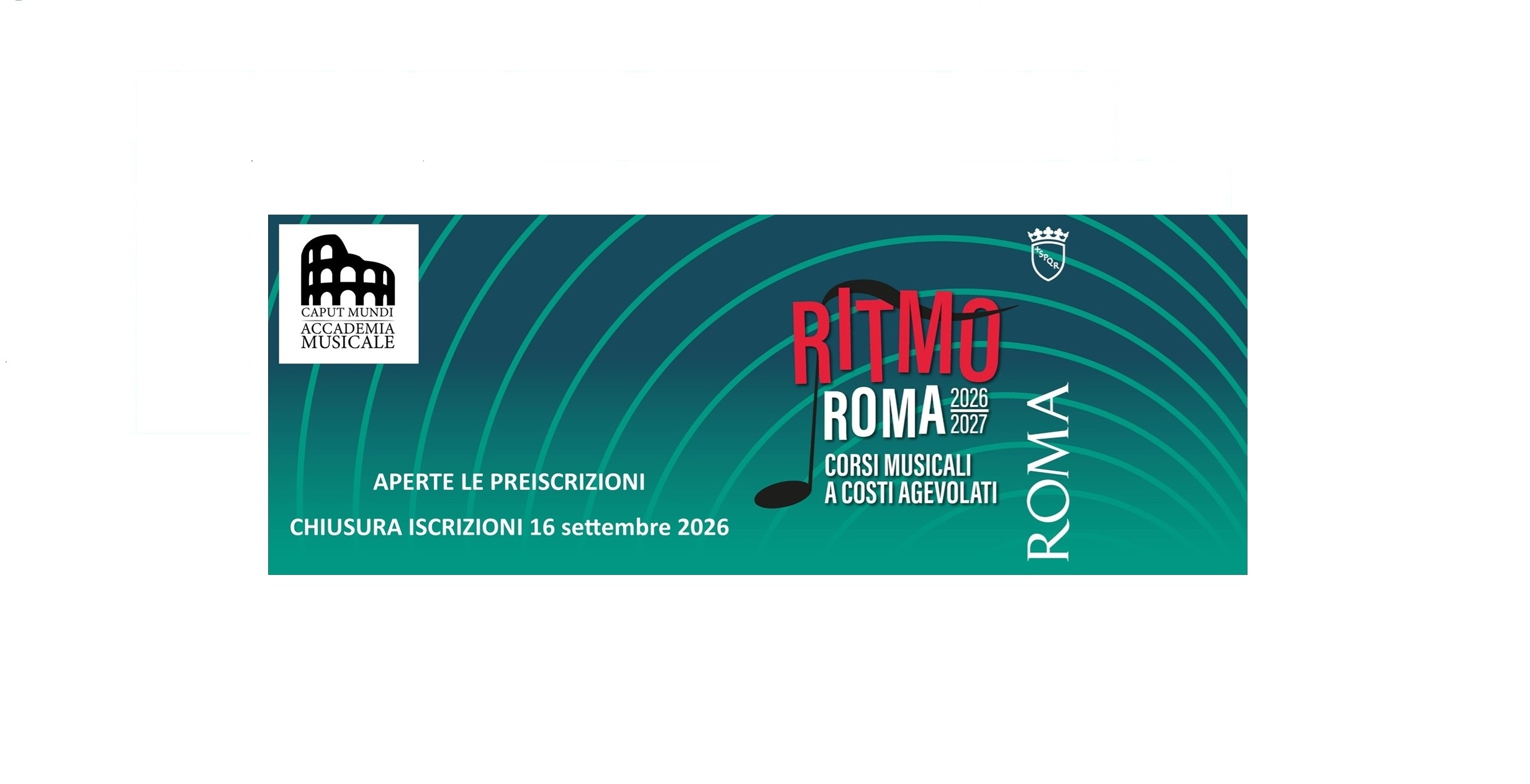 Ritmo Roma 2026: aperte le preiscrizioni alla Caput Mundi Accademia Musicale